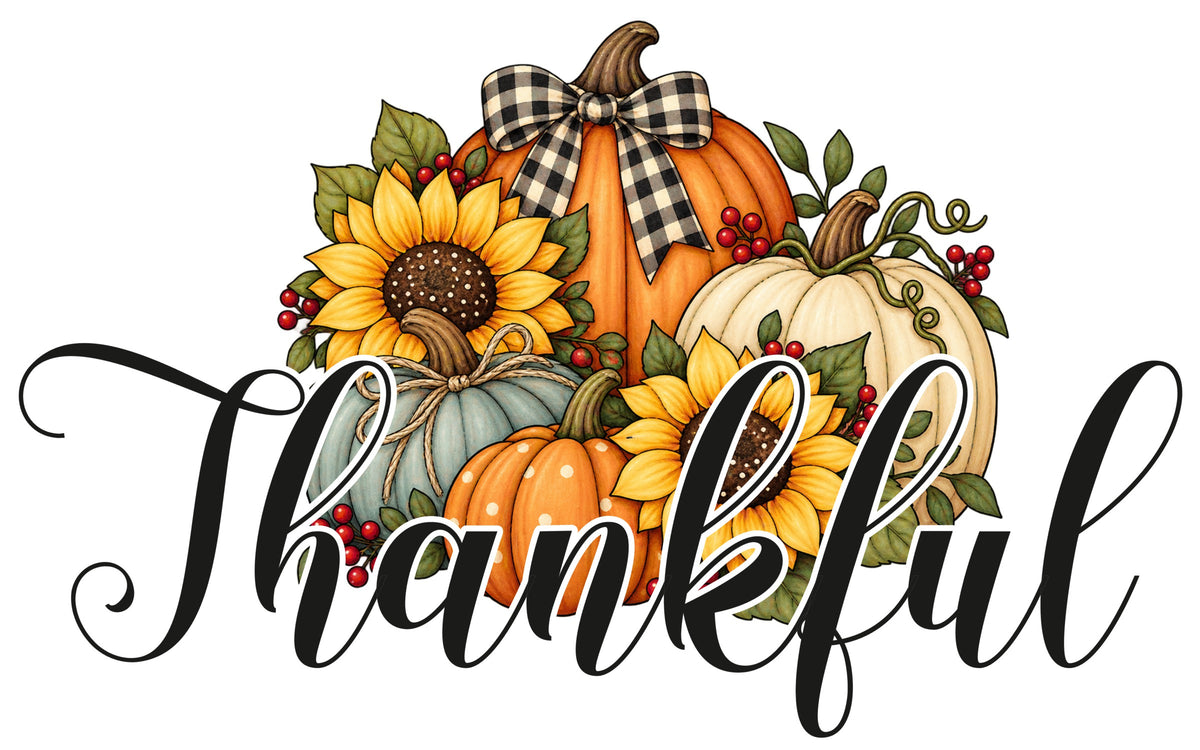 Grateful, Thankful, Blessed