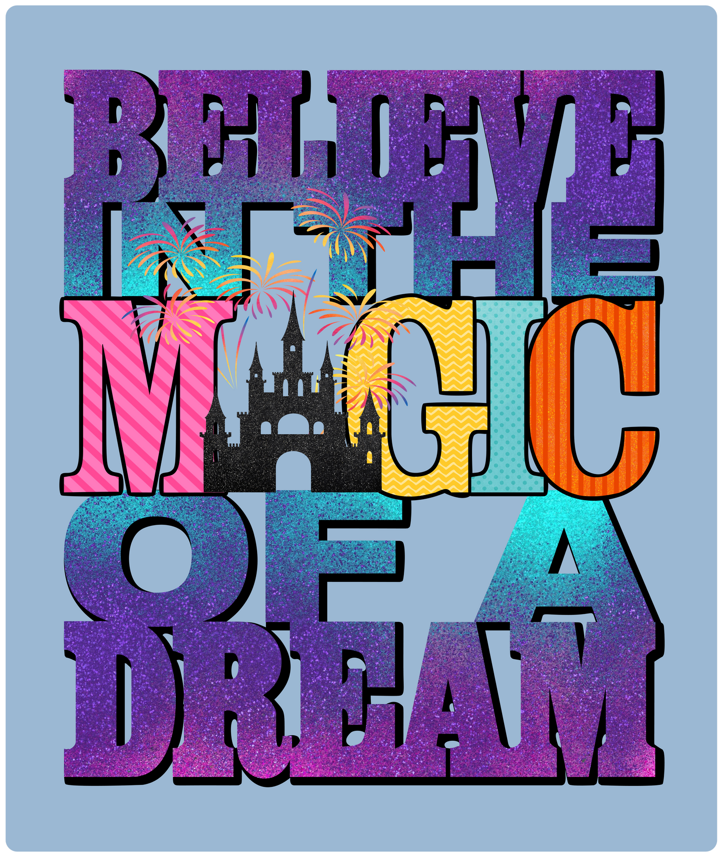 Believe in the Magic T-Shirt